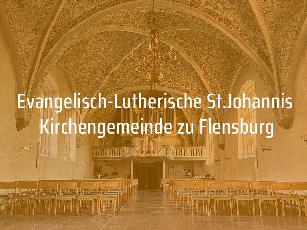 Evangelisch-Lutherische St. Johannis Kirchengemeinde zu Flensburg